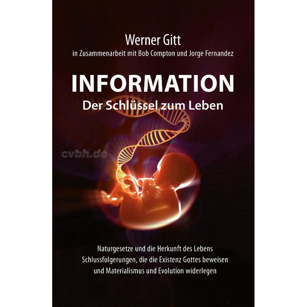 Information-Der-Schluessel-zum-Leben-Werner-Gitt